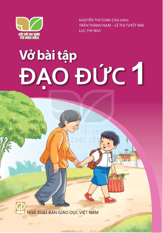 Kết Nối Tri Thức Với Cuộc Sống Vở Bài Tập Đạo Đức 1