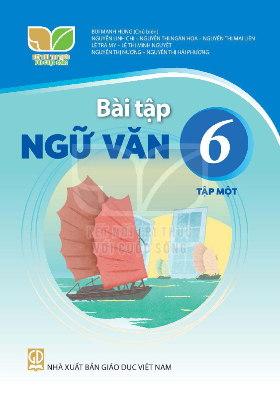Kết Nối Tri Thức Với Cuộc Sống Bài Tập Ngữ Văn 6 Tập 1