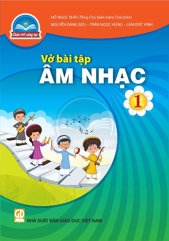 Chân Trời Sáng Tạo Vở Bài Tập Âm Nhạc 1