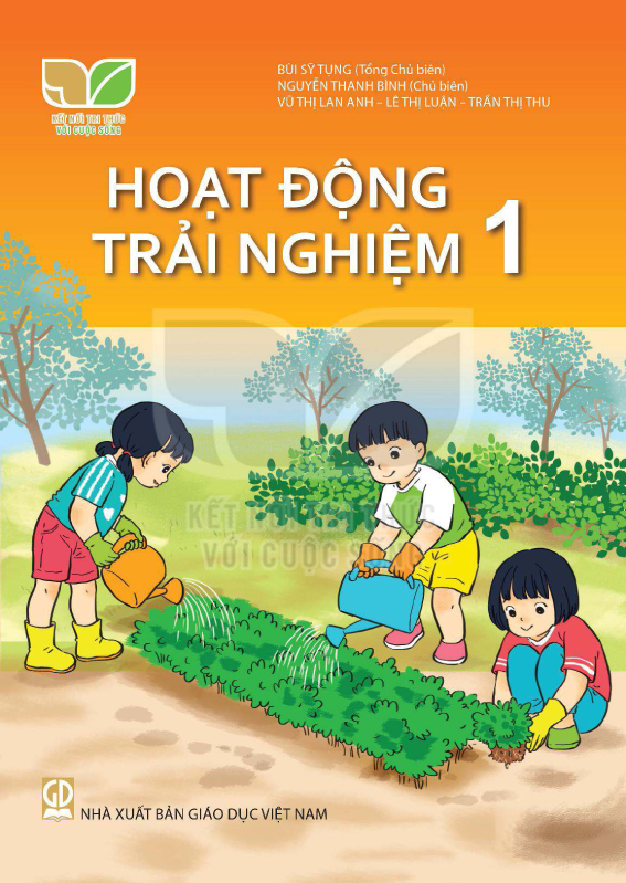 Kết Nối Tri Thức Với Cuộc Sống Hoạt Động Trải Nghiệm 1