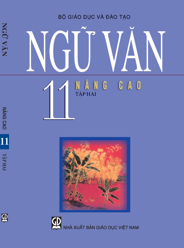 Sách Giáo Khoa Ngữ Văn 11 Nâng Cao Tập 2