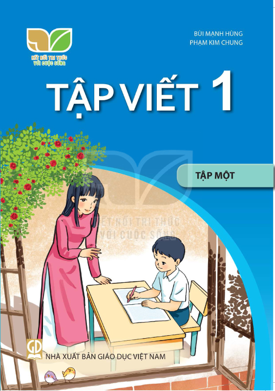 Kết Nối Tri Thức Với Cuộc Sống Tập Viết 1 Tập 1