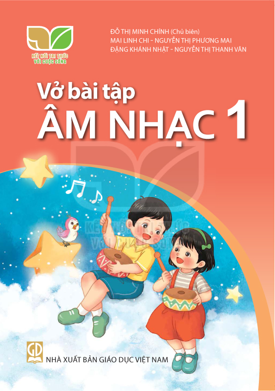 Kết Nối Tri Thức Với Cuộc Sống Vở Bài Tập Âm Nhạc 1