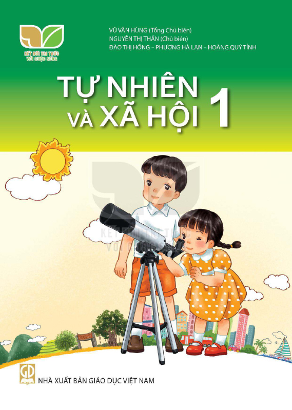 Kết Nối Tri Thức Với Cuộc Sống Tự Nhiên và Xã Hội 1