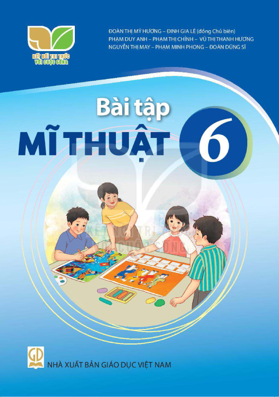 Kết Nối Tri Thức Với Cuộc Sống Bài Tập Mỹ Thuật 6