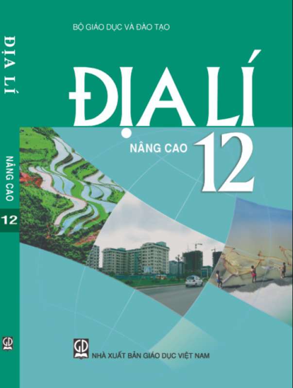 Sách Giáo Khoa Địa Lý 12 Nâng Cao